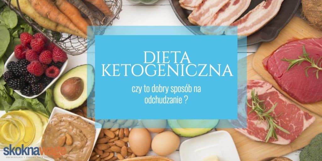 dieta ketogeniczna